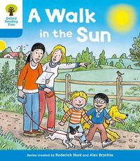 Cover image for Oxford Reading Tree: Level 3 More a Decode and Develop a Walk in the Sun