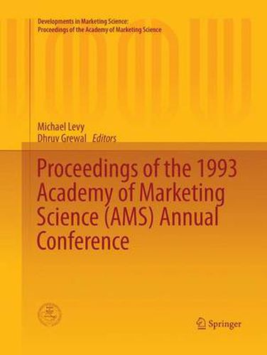 Proceedings of the 1993 Academy of Marketing Science (AMS) Annual Conference