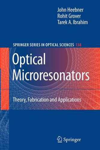 Cover image for Optical Microresonators: Theory, Fabrication, and Applications