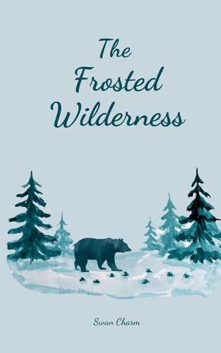 Cover image for The Frosted Wilderness