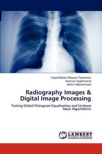 Cover image for Radiography Images & Digital Image Processing