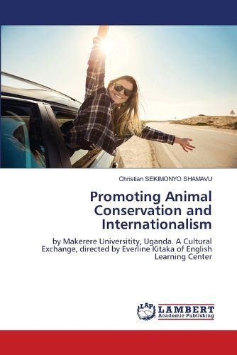 Cover image for Promoting Animal Conservation and Internationalism