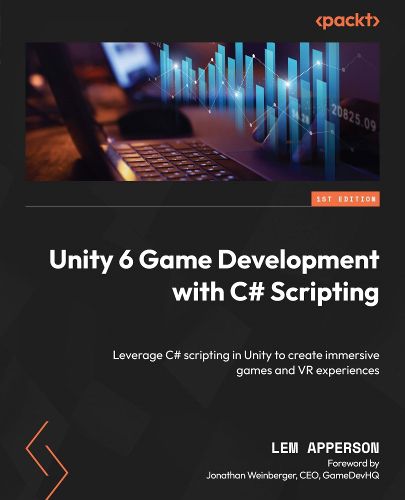 Cover image for Unity 6 Game Development with C# Scripting