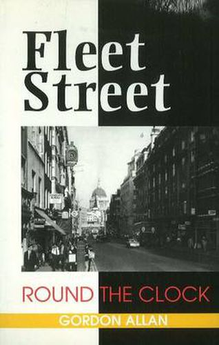 Cover image for Fleet Street Round the Clock