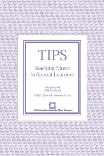 Cover image for TIPS: Teaching Music to Special Learners