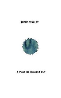 Cover image for Trout Stanley