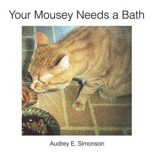 Cover image for Your Mousey Needs a Bath