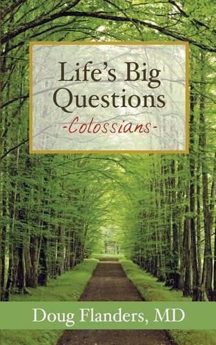 Cover image for Life's Big Questions: Colossians