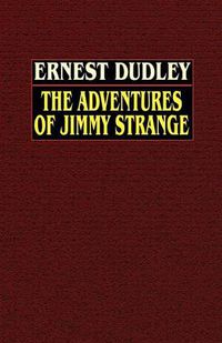 Cover image for The Adventures of Jimmy Strange