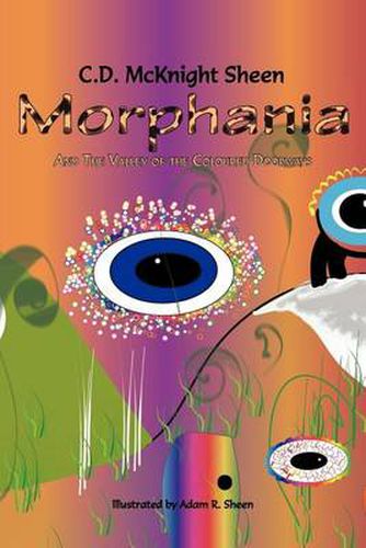 Cover image for Morphania: And the Valley of the Coloured Doorway's