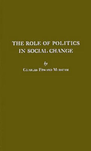 The Role of Politics in Social Change