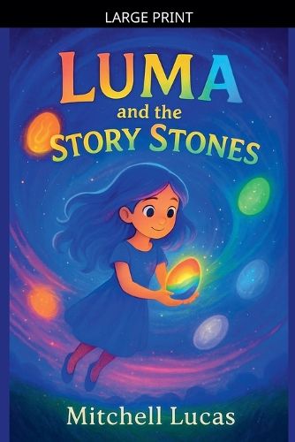 Cover image for Luma And The Story Stones