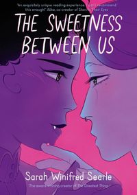 Cover image for The Sweetness Between Us