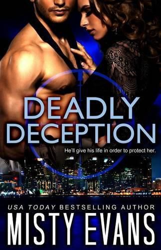 Cover image for Deadly Deception: SCVC Taskforce Series, Book 2