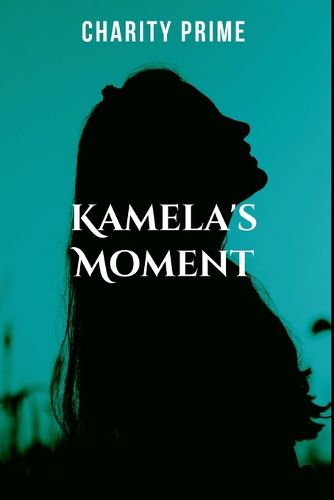 Cover image for Kamela's Moment