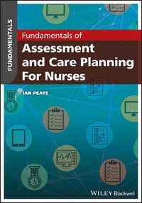 Cover image for Fundamentals of Assessment and Care Planning for Nurses