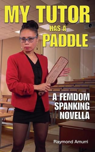 Cover image for My Tutor Has a Paddle