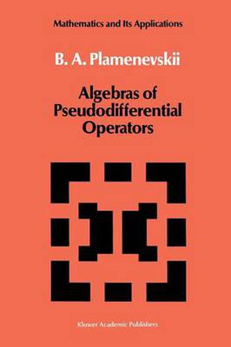 Cover image for Algebras of Pseudodifferential Operators