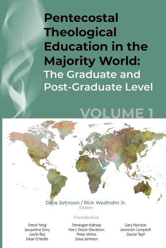 Cover image for Pentecostal Theological Education in the Majority World, Volume 1