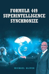 Cover image for Formula 449 Superintelligence Synchronize