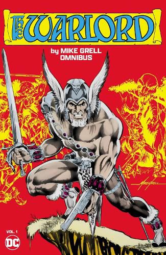 Cover image for Warlord by Mike Grell Omnibus Vol. 1