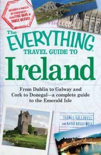 Cover image for The Everything  Travel Guide to Ireland