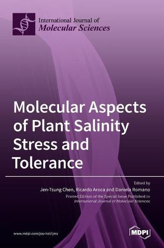 Cover image for Molecular Aspects of Plant Salinity Stress and Tolerance