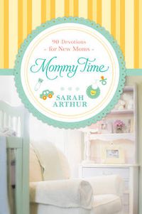 Cover image for Mommy Time