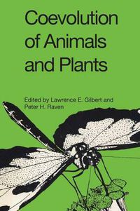 Cover image for Coevolution of Animals and Plants: Symposium V, First International Congress of Systematic and Evolutionary Biology, 1973