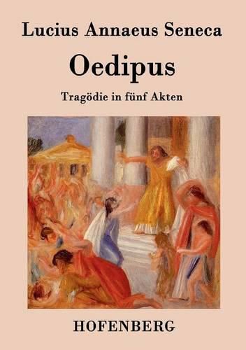 Cover image for Oedipus: Tragoedie in funf Akten