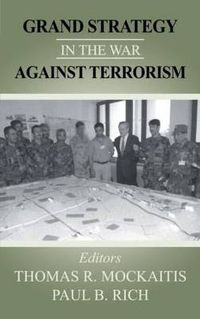 Cover image for Grand Strategy in the War Against Terrorism