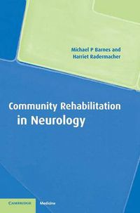 Cover image for Community Rehabilitation in Neurology