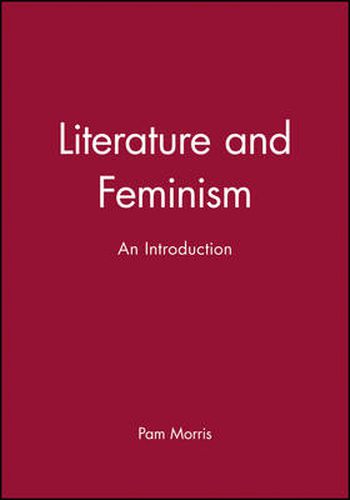 Cover image for Literature and Feminism: An Introduction