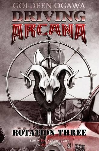 Cover image for Driving Arcana: Rotation Three