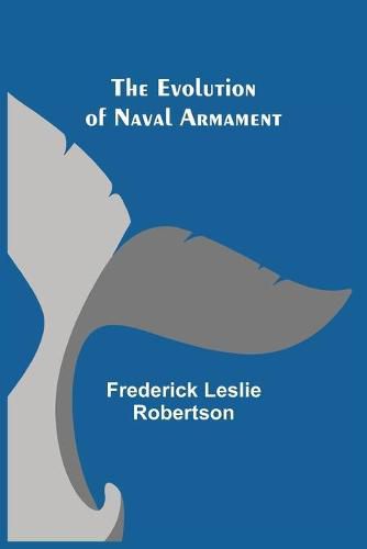 Cover image for The Evolution of Naval Armament