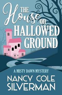 Cover image for The House on Hallowed Ground