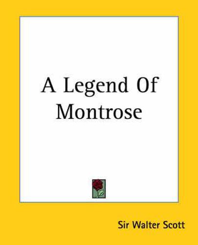 Cover image for A Legend Of Montrose