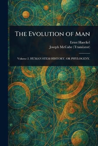 Cover image for The Evolution of Man