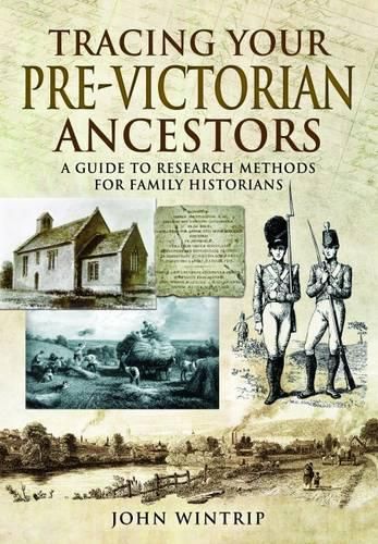 Cover image for Tracing Your Pre-Victorian Ancestors