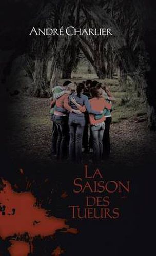 Cover image for La Saison Des Tueurs