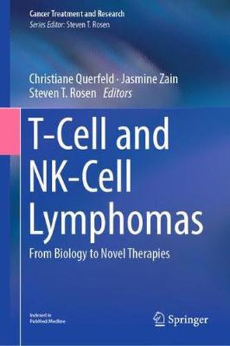 T-Cell and NK-Cell Lymphomas: From Biology to Novel Therapies