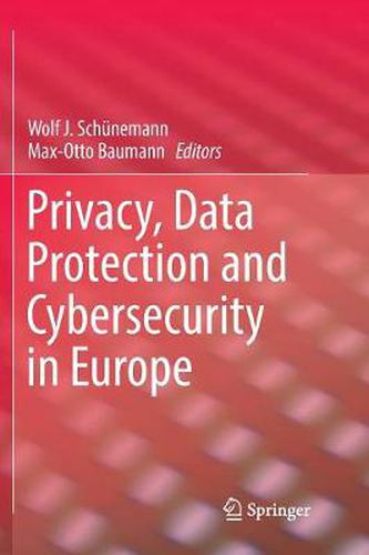 Cover image for Privacy, Data Protection and Cybersecurity in Europe