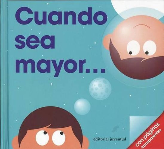 Cover image for Cuando Sea Mayor- When I Grow Up