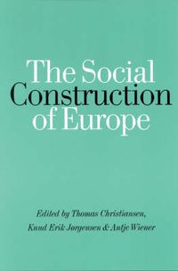 Cover image for The Social Construction of Europe