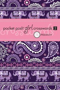 Cover image for Pocket Posh Girl Crosswords 2: 75 Puzzles