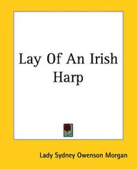 Cover image for Lay Of An Irish Harp