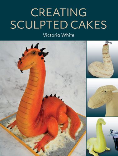 Cover image for Creating Sculpted Cakes