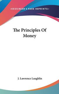 Cover image for The Principles of Money