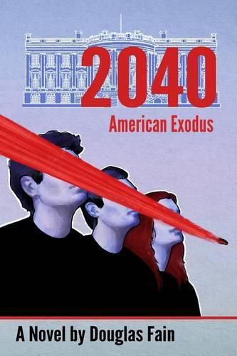 Cover image for 2040 American Exodus