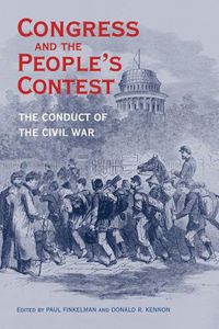 Cover image for Congress and the People's Contest: The Conduct of the Civil War